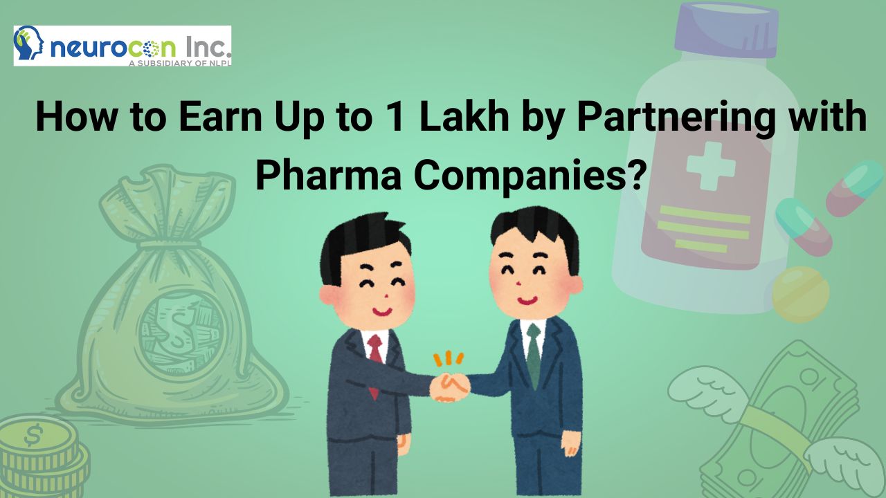 How to Earn Up to 1 Lakh by Partnering with Pharma Companies?
