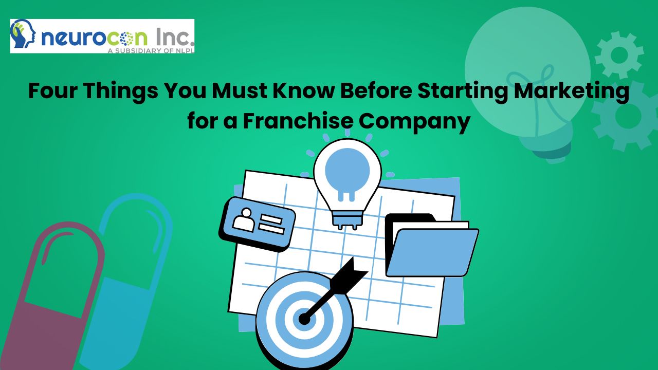 Four Things You Must Know Before Starting Marketing for a Franchise Company