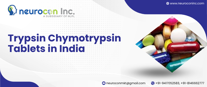 Trypsin Chymotrypsin Tablets in India